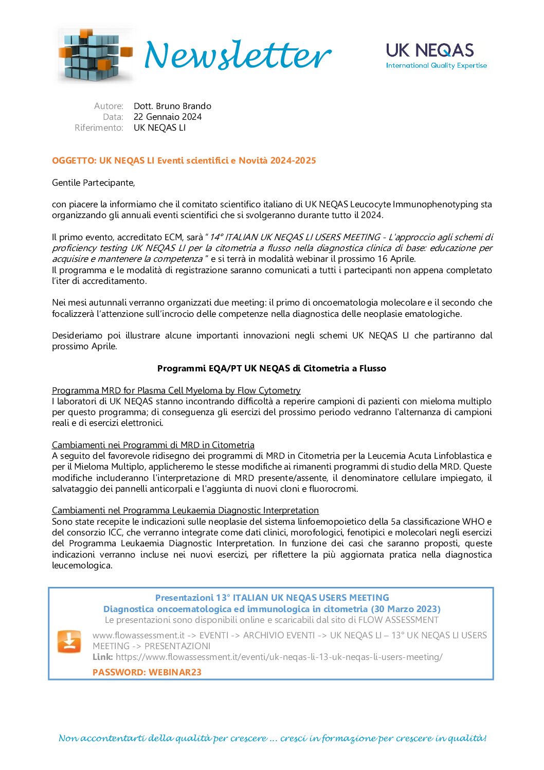 UK NEQAS BC & H – 8° UK NEQAS USERS MEETING