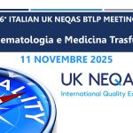 UK NEQAS BTLP – 16° ITALIAN UK NEQAS BTLP USERS MEETING - Immunoematologia e Medicina Trasfusionale